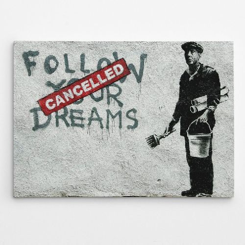 EPIKASA Stampa su Tela Banksy Insegui I Tuoi Sogni - Rosso 100x3x70 cm